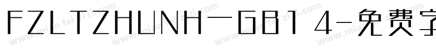 FZLTZHUNH一GB1 4字体转换